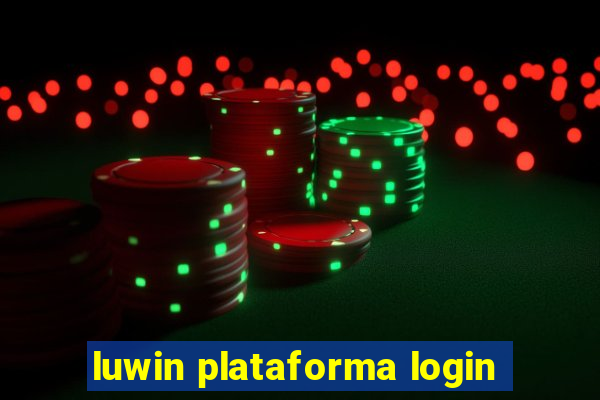 luwin plataforma login